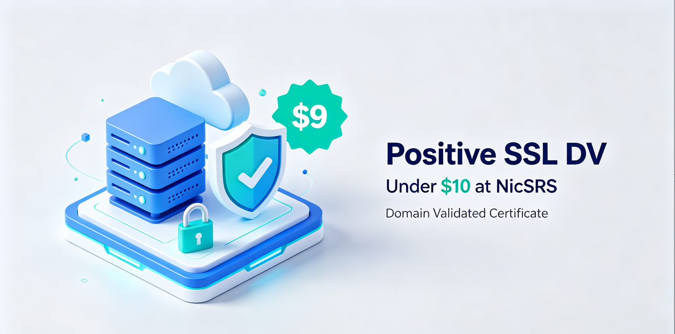 Where to Buy Positive SSL DV for Under $10? That's NicSRS